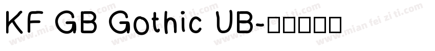KF GB Gothic UB字体转换
